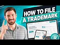 How to File a Trademark Everything You Need to Know