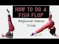 How to do a Fish Flop Tutorial w Ruski in Venice Beach