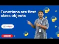 Functions are first class objects in python Python Tutorials - 2022 Codegnan