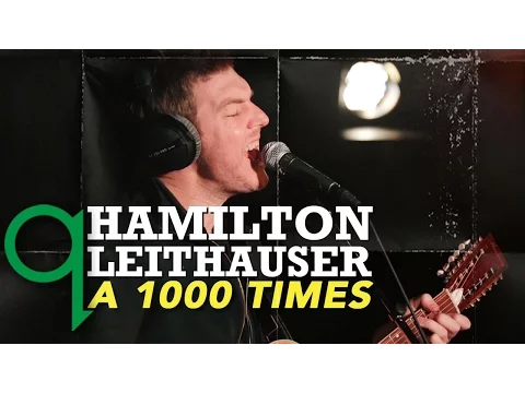 Download MP3 Hamilton Leithauser - A 1000 times (LIVE)