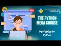 Variables in Python The Python Mega Course