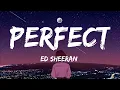 Download Lagu Perfect - Ed Sheeran (Lyrics)