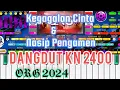DANGDUT ORIGINAL VERSI KN 2400 - KEGAGALAN CINTA \u0026 NASIP PENGAMEN