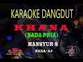 Karaoke Khana Nada Pria - Mansyur S (Karaoke Dangdut Tanpa Vocal)