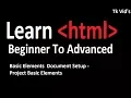 HTML Tutorial 02 Basic Elements Document Setup - Project Basic Elements Tk Vid s 2018