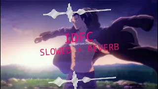 Download IDFC - Blackbear / I'm only a fool for you [ Slowed + Reverb ] MP3