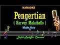 Download Lagu Pengertian (Karaoke) Harvey Malaihollo Nada Pria/Cowok Male key F (Original key)