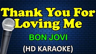 Download THANK YOU FOR LOVING ME - Bon Jovi (HD Karaoke) MP3