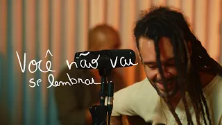 Gabriel Elias - Você Não Vai Se Lembrar | Canções Para Chico E Malu