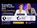 Expanding Your Practice Into Team Coaching