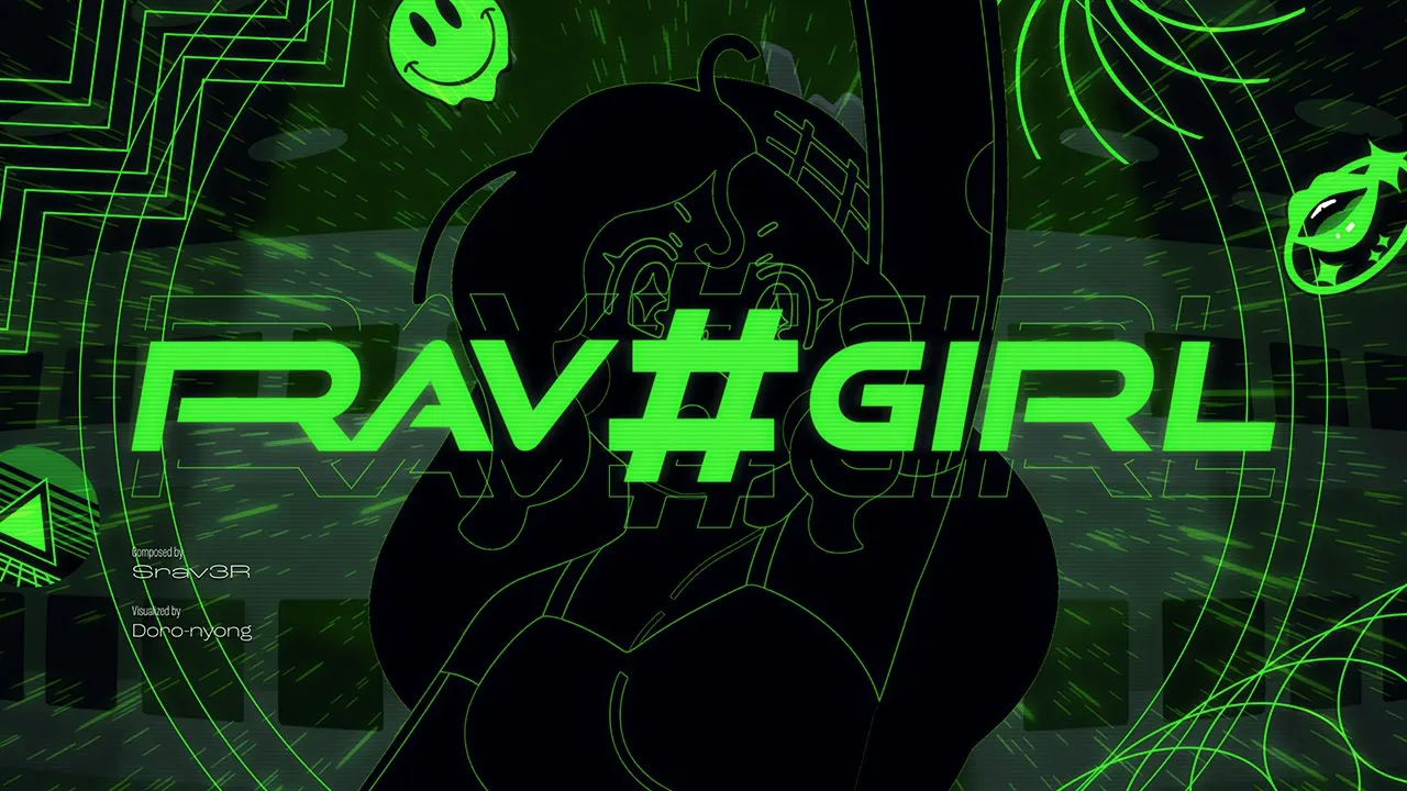 Srav3R - RAV#GIRL【EZ2ON MV】