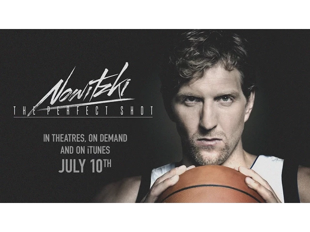 Nowitzki The Perfect Shot - Official Trailer