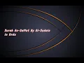 Download Lagu Surah As-Saffat (No. 37) By Al Sudais