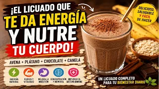 ¡El Licuado que te Da Energía y Nutre tu Cuerpo! 🥤 Avena, Plátano, Chocolate y Canela