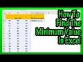 How To Find The Minimum Smallest Value In A Data Set Using The MIN Function In Excel Explained