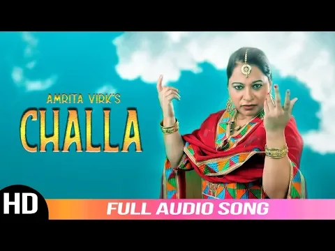 Download MP3 Challa | Amrita Virk | New Punjabi Song 2019 | Latest Punjabi Song 2019 | Stair Records