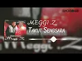 Meggi Z - Takut Sengsara