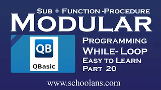 Modular Programming in QBASIC Part 20 While Loop SUB and FUNCTION see computer science