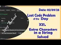 2707 Extra Characters in a String C Leetcode Daily Challenge