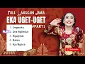 Download Lagu EKA UGET-UGET FULL ALBUM LANGGAM JAWA (part 1)