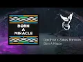 GoldFish x Zakes Bantwini - Born A Miracle [33 DEGREES]