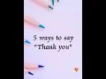Download Lagu 5 ways to say Thank you#english#thanks#englishgrammar#englishspeaking#thankyou#professional