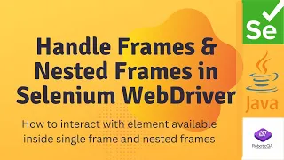 How to handle frame in Selenium WebDriver How to handle Nested frames in Selenium WebDriver