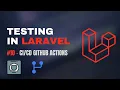 - with GitHub Actions Laravel 12 Testing Tutorial