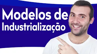 MODELOS DE INDUSTRIALIZAÇÃO - INDUSTRIALIZAÇÃO CLÁSSICA, PLANIFICADA E TARDIA - PAÍSES