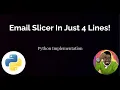 Email Slicer in Python