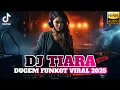 Download Lagu DJ TIARA ‼️ DUGEM FUNKOT VIRAL 2025