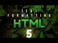 HTML Text Formatting Language Title Attribute bold italic strong del subscript mark etc