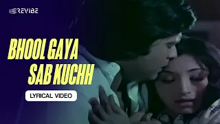 bhool gaya sub kuchh lyrical video lata mangeshkar kishore kumar julie