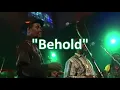 Behold (Lyrics) - Culture (Live in Shrewsbury)