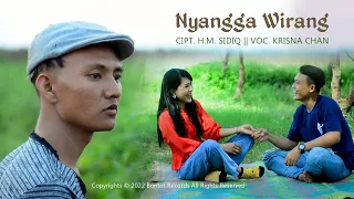 Download NYANGGA WIRANG - KRISNA CHAN - ORIGINAL VIDEO KLIP SINGLE TERBARU 2022 - BONTOT RECORDS MP3