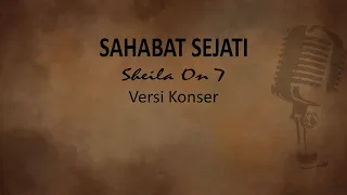 sahabat sejati sheila on7 no vocal versi konser
