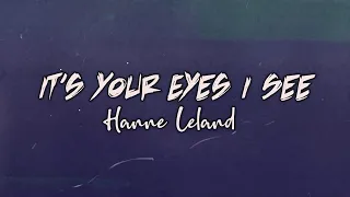 hanne leland its your eyes i see lyric video 