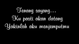 kangen band yakinlah aku menjemputmu with lyric 