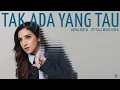 Download Lagu Adiva Adelia - Tak Ada Yang Tau (Official Music Video)