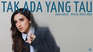 adiva adelia tak ada yang tau official music video 