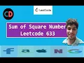 Sum of Square Numbers Leetcode 633 Live coding session