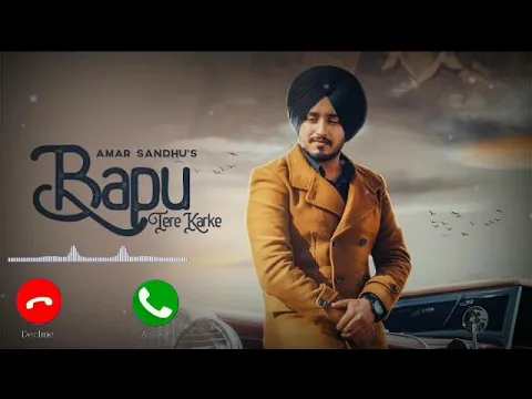 Download MP3 Bapu tere karke ringtone, punjabi ringtone, punjabi song ringtone,.....