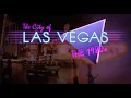 The City of Las Vegas The 1980s