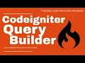 ORM and creating mthe odel to work on Query builder