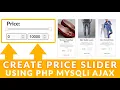 How to Products by Price Range Slider Using PHP Mysqli jQuery Ajax