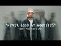 Download Lagu Leroy Sanchez - Never Good At Goodbyes (Audio)