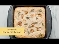 Making Sourdough Focaccia Bread The Easy Way