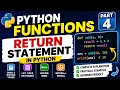 Python Return Statement Python Functions Part 4 Return vs Print Python For Beginners Easy