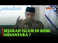 Lagu MENGUAK !! SEJARAH MASUKNYA ISLAM DI BUMI NUSANTARA !!! PROF. DR. KH. SAID AQIL SIROJ
