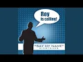 Download Lagu Roy Is Calling